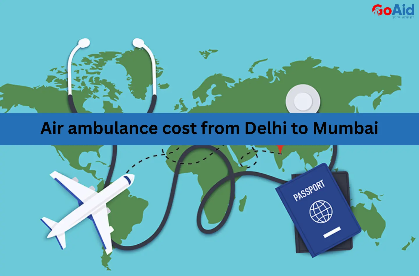 Air ambulance cost from Delhi to Mumbai