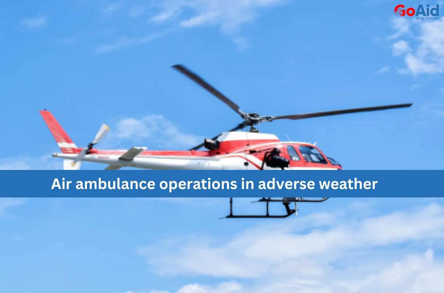Air ambulance operations in adverse weather