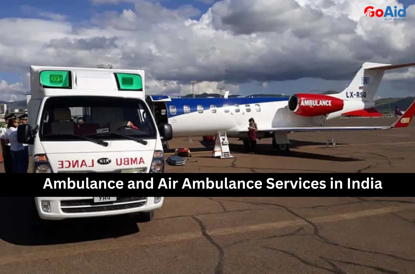 Ambulance and Air Ambulance Services in India