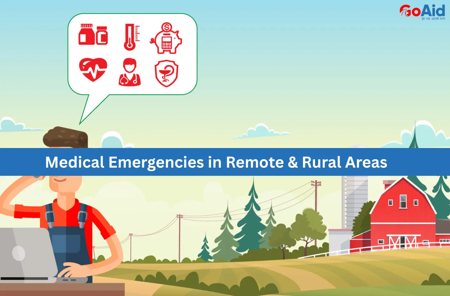 Medical Emergencies in Remote & Rural Areas