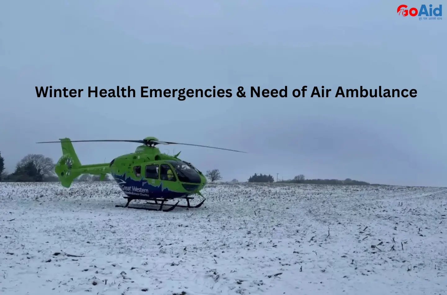 Winter Health Emergencies & Need of Air Ambulance